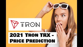 2021 Tron  TRX  Price Prediction  Crypto Currency Show [upl. by Adien]