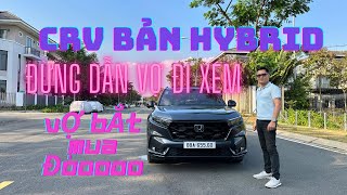 Review Honda CRV bản hybrid  mạnh nhất phân khúc êm nhất nhưng giá vẫn mắc hơn CX5 nhiều lắm [upl. by Barcot]