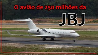 O AVIÃO DE 250 MILHÕES DA JBJ [upl. by Olympe]