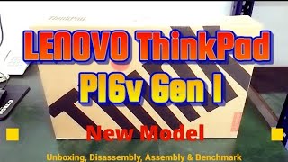 LENOVO ThinkPad P16v Gen 1  Unboxing Disassembly and Upgrade Options [upl. by Ariec66]