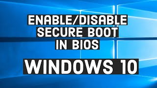 How to enable Secure Boot Windows 10  Enable Secure Boot in BIOS [upl. by Eelik]