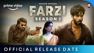 Farzi Season 2  Farzi Season 2 Release Date  Farzi Season 2 Trailer  Amazon Prime [upl. by Barrie]