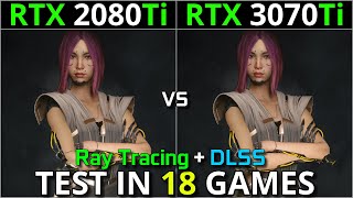 RTX 2080 Ti vs RTX 3070 Ti  Test in 18 Games  1440p amp 2160p  With Ray Tracing  DLSS  2023 [upl. by Mllly349]