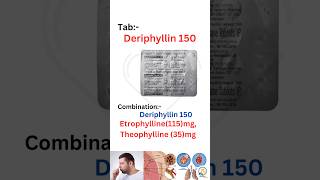 Deriphyllin 150theophyllineetrophyllinederiphyllincough medication shortsmedicinedoctorcopd [upl. by Yroggerg]