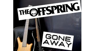 The Offspring  Gone away Bass Cover with Tabs [upl. by Llenwahs]