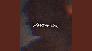 Waging War [upl. by Lledniw]