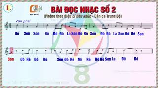 Bài đọc nhạc số 2 Lí tiểu khúc  Karaoke đọc nhạc theo lời ca Âm nhạc lớp 8 Sách Cánh diều [upl. by Haiacim]