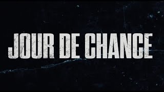 JOUR DE CHANCE  BandeAnnonce en VFQ [upl. by Eizzo]