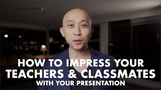 How to Impress Teachers and Classmates With Your Presentation [upl. by Jacquelin]