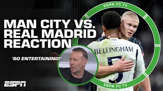 Real Madrid vs Manchester City FULL REACTION It was SO ENTERTAINING  Craig Burley  ESPN FC [upl. by Eittocs281]