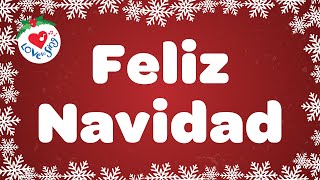 Feliz Navidad with Lyrics  Love to Sing Christmas Songs and Carols [upl. by Klepac419]