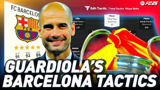 MASTERING PEP GUARDIOLAS BARCELONA TIKI TAKA IN EA FC 25 [upl. by Waldack86]