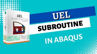 Introduction to UEL Subroutine in ABAQUS [upl. by Malloy]