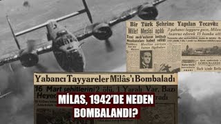 İkinci Dünya Savaşı’nda Unutulan Milas Bombardımanı tarih history [upl. by Cristal690]