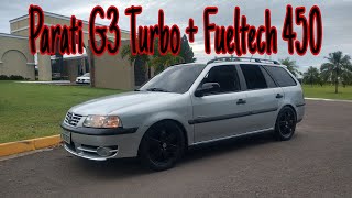 Parati G3 10 16v Turbo Fueltech 450 troca da turbina original [upl. by Arrol]