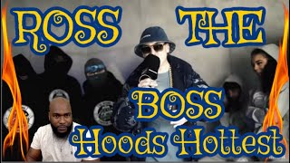 Ross The Boss  Hoods Hottest  P110  REACTION [upl. by Jewelle]