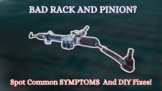 TOP 7 SYMPTOMS OF A BAD RACK AND PINION  SIGNS OF BAD STEERING RACK [upl. by Nortna781]