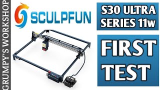 FIRST TEST Sculpfun S30 Ultra Series 11w laser engraver sculpfun laserengraver sculpfuns30ultra [upl. by Drareg]