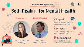 Webinar Ketahanan Keluarga  Selfhealing for Mental Health bersama Tara de Thouars [upl. by Salbu]