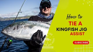 How to tie a kingfish Jig Assist [upl. by Terag611]