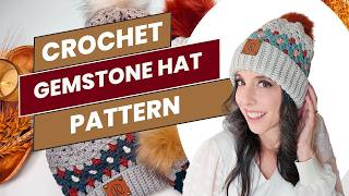 Gemstone Hues Crochet Hat Tutorial [upl. by Rosalynd]