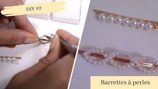 DIY 2 Barrettes à Perles [upl. by Okomom]