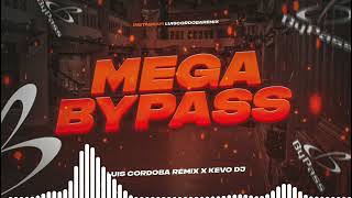 MEGA BYPASS BARILOCHE 2022 ❌️ LUIS CORDOBA REMIX ❌️ KEVO DJ [upl. by Eliason]