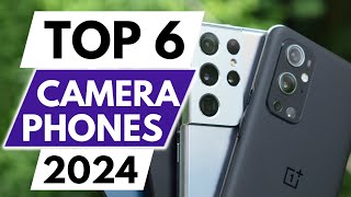 Top 6 Best Camera Phones In 2024 [upl. by Nhguavad337]