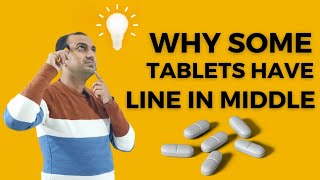 Why Do Some Tablets Have a Line In Middle [upl. by Asilrahc]