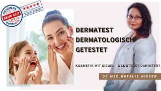 Dermatest Siegel und quotdermatologisch getestetquot Kosmetik mit Siegel  was steckt dahinter [upl. by Niawd410]