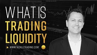 What is Trading Liquidity [upl. by Nogras603]