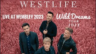 WESTLIFE WILD DREAMS TOUR 2023 Live at Wembley Stadium 2023 HD westlife westlifewilddreams [upl. by Shirley]