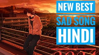 Sad song 2024 Bollywood songs Hindi sad song Heart Touching Breakup songs sad boy Kalyan 😥😥😥 [upl. by Cockburn]