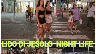 LIDO DI JESOLO NIGHT LIFE ITALY 🇮🇹 [upl. by Debbie]