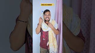 Aruj Ka Robot 🤖 Wait For Last 🤣 shorts comedy aruj robot indianfamily [upl. by Annwahsal]