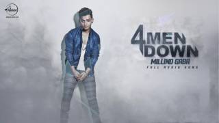 4 Men Down Full Audio Song  Millind Gaba  Punjabi Song Collection  Speed Records [upl. by Yrek]