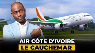 AIR CÔTE D’IVOIRE  Je vous raconte mon cauchemar [upl. by Kurt]