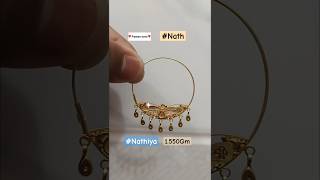 Latest Design Of ✨💕Nathiya✨💕 With Weight In 18caratgold nath nathiya goldjewellery Pawansoni11 [upl. by Losyram809]