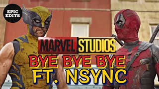 MARVEL  BYE BYE BYE ftOfficialNSYNC Deadpool and Wolverine [upl. by Eidoj713]