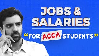 ACCA Jobs and Salaries 2024 [upl. by Erdnaid826]