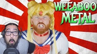 WEEABOO METAL OFFICIAL MUSIC VIDEO REACTION [upl. by Ainet]