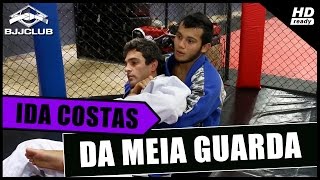 JiuJitsu  Ida paras Costas da Meia Guarda  Thiago Barreto  BJJCLUB [upl. by Lindi]