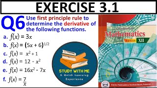 Exercise 31 Question 6 class 12 Maths KPK Book  Ex 31 Q No 6 First principle rule find derivative [upl. by Benisch]