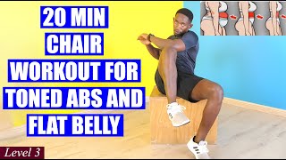 20Minute SITTING CHAIR WORKOUT for Toned Abs and Flat Belly [upl. by Lednar]