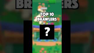 BEST BRAWLERS IN BRAWL STARS PART 1 September 2024 brawlstars shorts brawlstarsgame [upl. by Graubert145]