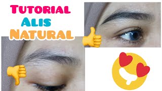 Tutorial Membuat Alis Natural Gampang [upl. by Hootman256]