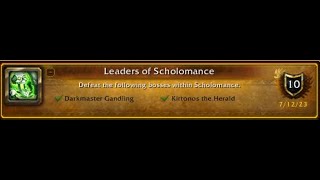 Old Scholomance Full Clear What Did We Get Leaders of Scholomance Achievement [upl. by Stedmann]