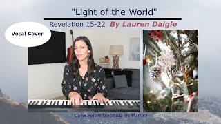 Lauren Daigles quotLight of the Worldquot Cover by Marilee Christmas Christian song for CFM [upl. by Niboc431]