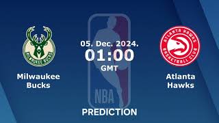 Milwaukee Bucks VS Atlanta Hawks  NBA Match Prediction  Basketball Match Prediction [upl. by Blasius]