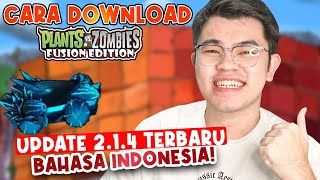 Cara Install PVZ Fusion 214 Bahasa Indonesia  Update Genteng Plant vs Zombie [upl. by Mapel]